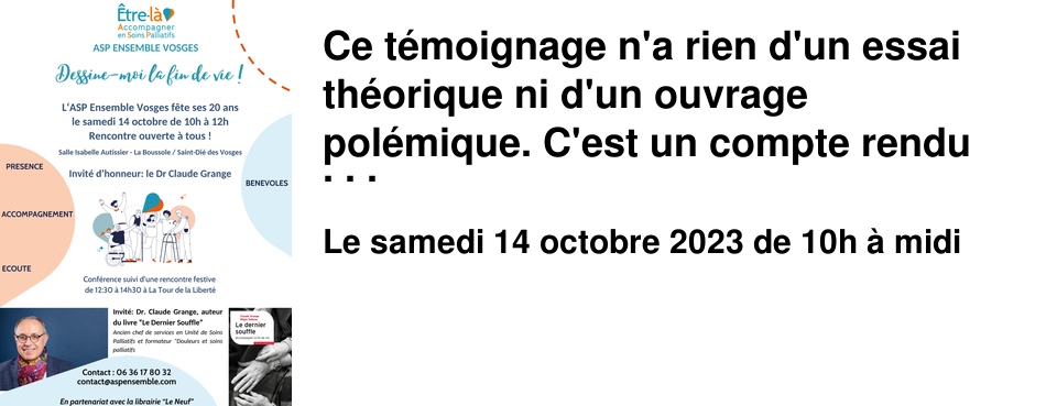 Ce t�moignage n'a rien d'un essai th�orique ni d'un ouvrage pol�mique. C'est un compte rendu d'exp�rience, celle d'un m�decin, Claude Grange, Chef de service d'une Unit� de soins palliatifs durant 25 ans. Il relate, � travers une suite de cas concrets et d'histoires singuli�res, la fa�on dont meurent aujourd'hui des hommes et des femmes, ce qui peut, et doit �tre fait pour rendre notre fin digne et sans douleur. Sont abord�es des questions br�lantes et d'actualit�, telles que l'euthanasie ou le suicide assist�, mais aussi celles des directives anticip�es, des rapports avec la famille, des soins � donner aux mourants.