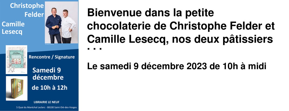 Bienvenue dans la petite chocolaterie de Christophe Felder et Camille Lesecq, nos deux p�tissiers experts, o� le chocolat exprime ses ar�mes d�licats dans 160 recettes qui craquent et fondent sous la dent.