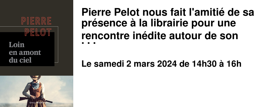 Pierre Pelot nous fait l'amiti� de sa pr�sence � la librairie pour une rencontre in�dite autour de son %u0153uvre, avec la participation active de lectrices et lecteurs � qui nous donnerons la parole. Pierre Pelot est n� � Saint-Maurice-sur- Moselle dans les Vosges, l� o� il vit toujours aux c�t�s d'Irma son �pouse bienveillante. Depuis son premier roman paru en 1965, il s'illustre dans des genres aussi divers que le polar, la science-fiction, la BD, la litt�rature jeunesse ou encore, plus r�cemment le western � Loin, en amont du ciel � (Gallimard) et un floril�ge de textes gourmands et po�tiques � Madame grise s'est lev�e au milieu de la nuit � (Presses de la cit�) . Il a notamment publi� � l'�t� en pente douce � adapt� au cin�ma, � C'est ainsi que les hommes vivent � (Prix Erckmann Chatrian 2003), � M�chamment dimanche �, � Maria � � L'ombre des voyageuses � (Prix Amerigo Vespucci) difficile de faire un recensement pr�cis de ses �crits (plus de 170 romans publi�s). Entre deux romans, il s'adonne � la peinture et � de longues promenades dans la for�t vosgienne.