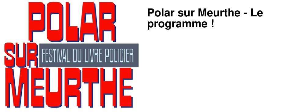 Polar sur Meurthe - Le programme !